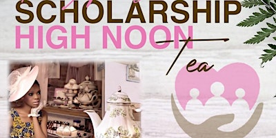 Imagem principal do evento Healing Stream's 4th  Annual Scholarship High-Noon Tea
