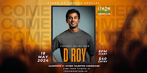 Primaire afbeelding van D Roy | Saturday, May 18th @ The Lemon Stand Comedy Club