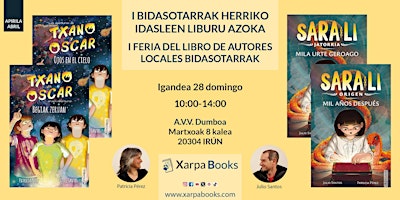 Image principale de I Feria del Libro de Autores Locales Bidasotarrak. Xarpa Books
