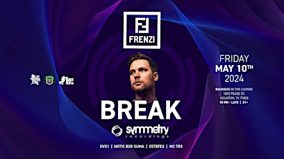 FRENZI presents Break
