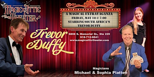 Imagem principal do evento World Renowned / Award Winning  Magician Trevor Duffy, Appearing with Michael & Sophia Platten