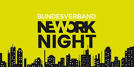 New Work Night - Netzwerktreffen Bundesverband New Work