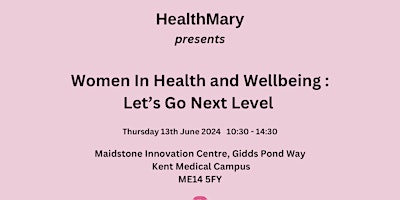 Women In Health and WellBeing - Let’s Go Next Level primary image