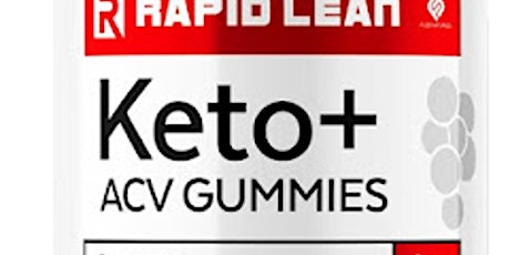 Rapid Lean Keto ACV Gummies: Simplify Your Weight Loss Plan