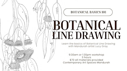 Botanical Basics 101 - Botanical Line Drawing Workshop with Lucy Gray