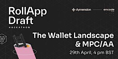 The RollApp Draft Hackathon: The Wallet Landscape & MPC/AA  primärbild