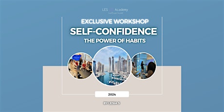 3 Secrets of Self-confidence | Exclusive Workshop