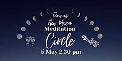 Taurus New Moon Meditation Circle primary image