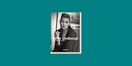 [ePub] download Peter Lindbergh on Fashion Photography by Peter Lindbergh P primary image