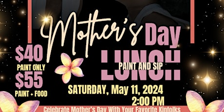 Mothers Day Paint N Sip With Kinfolks