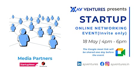 Startup Networking Event (Invite Only)  - May 18 by AY Ventures