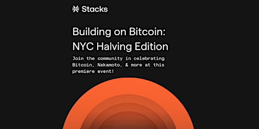 Imagem principal do evento Building on Bitcoin: NYC Halving Edition