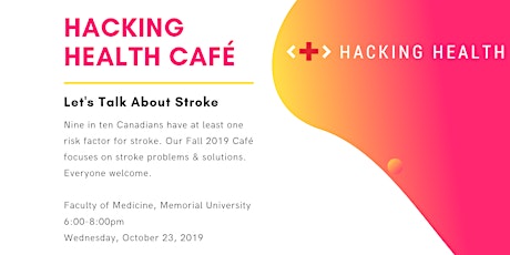 Hacking Health Cafe: Let's Talk Stroke primary image