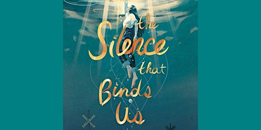 Primaire afbeelding van Download [PDF] The Silence that Binds Us by Joanna Ho Pdf Download