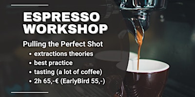 Hauptbild für Espresso Workshop (Pulling the Perfect Shot)
