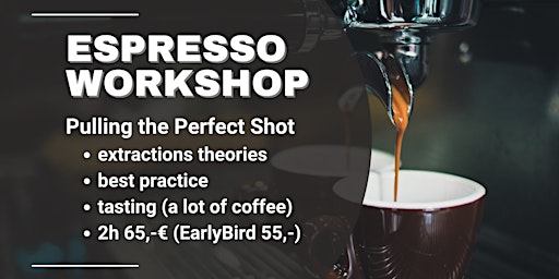 Hauptbild für Espresso Workshop (Pulling the Perfect Shot)
