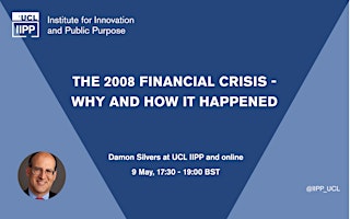 Imagem principal do evento The 2008 Financial Crisis - Why and How it Happened