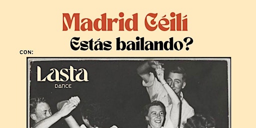 Hauptbild für Estás bailando? Taller de danza Irlandesa & Céilí en Madrid