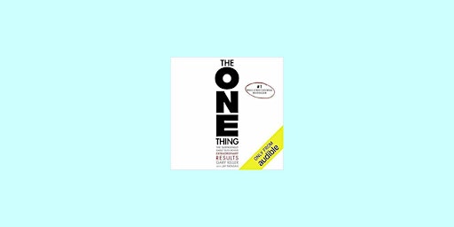 Image principale de Pdf [download] The One Thing: The Surprisingly Simple Truth Behind Extraord