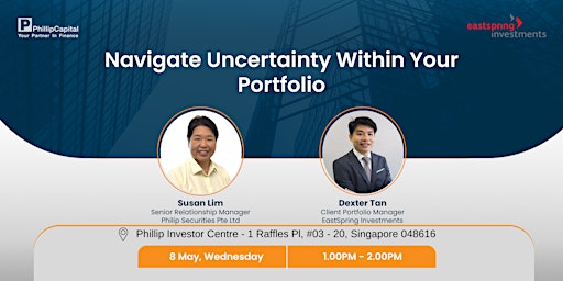 Navigate Uncertainty within your Portfolio -Live Seminar @ Raffles Place Br primary image