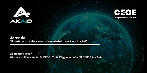 Imagen principal de Jornada "Ecosistemas de innovación e inteligencia artificial "