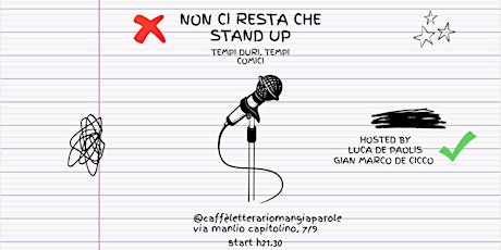 Non Ci Resta Che... Stand Up!!! primary image