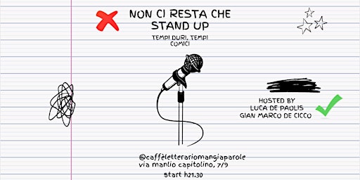 Primaire afbeelding van Non Ci Resta Che... Stand Up!!!