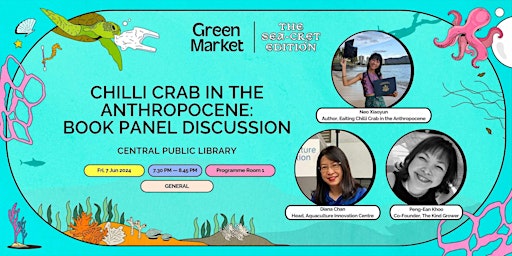 Chilli Crab in the Anthropocene: Book Panel Discussion | Green Market primary image