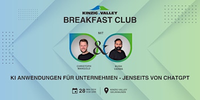 Imagem principal do evento Kinzig Valley Breakfast Club #3 mit Christoph Mangold & Kush Varma