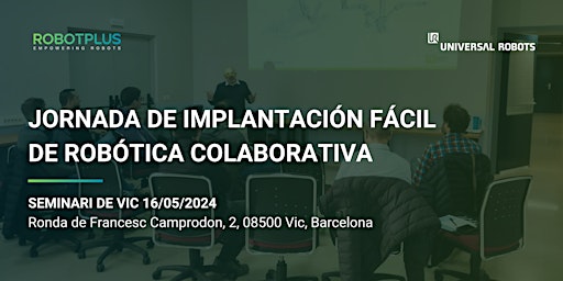 Hauptbild für Jornada de Implantación Fácil de Robótica Colaborativa