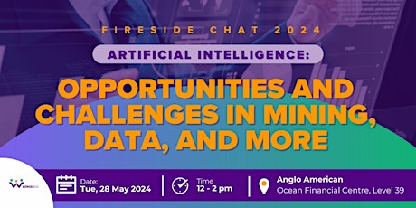 Fireside Chat: Artificial Intelligence: Opportunities and Challenges in Mining, Data, and More