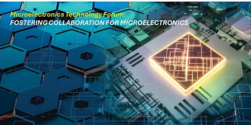 Imagem principal do evento Second Microelectronics Technology Forum (MTF) 2024