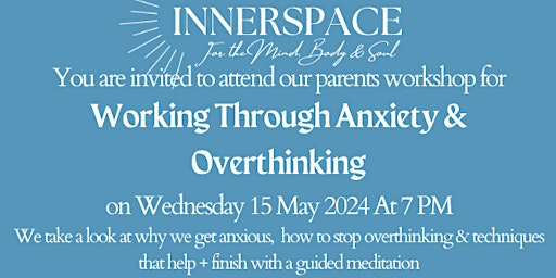 Image principale de Free Online Workshop: Anxiety & Overthinking