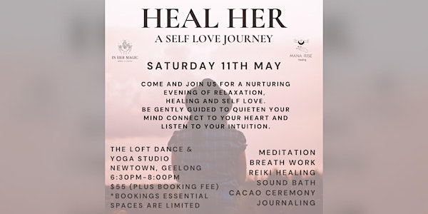 Heal Her ~ A self love journey