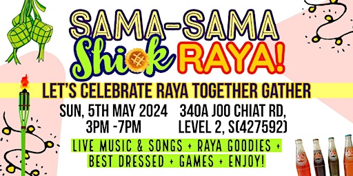 Imagem principal do evento Sama-sama Shiok Raya!