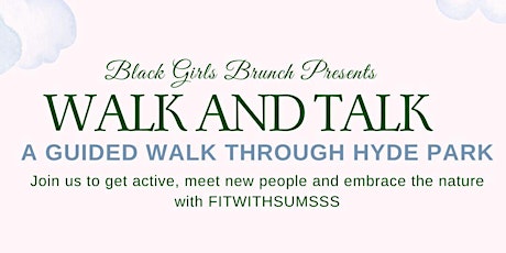 Walk & Talk with Black Girls Brunch UK