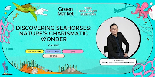 Imagem principal do evento Discovering Seahorses: Nature's Charismatic Wonder | Green Market