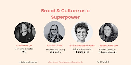 Brand & Culture as a Superpower: breakfast panel discussion