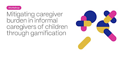 Imagen principal de Mitigating caregiver in informal caregivers of children - Workshop