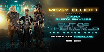A Missy Elliott Extravaganza with Ciara & Timbaland primary image