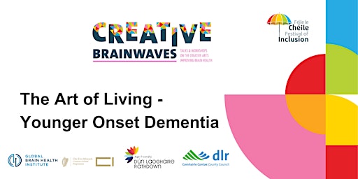 Imagem principal do evento The Art of Living – Younger Onset Dementia