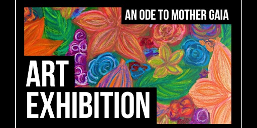 Imagem principal do evento An Ode to Mother Gaia Exhibition