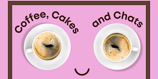 Imagem principal do evento Coffee, Cakes & Chats