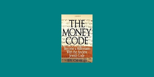 DOWNLOAD [ePub] The Money Code: Become a Millionaire With the Ancient Jewis primary image