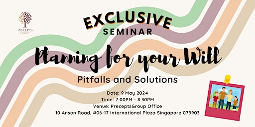 Imagem principal do evento Planning for your Will: Pitfalls and Solution (English)