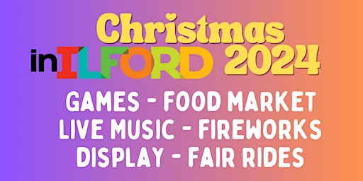 Primaire afbeelding van Christmas inIlford Light Switch on Event 2024