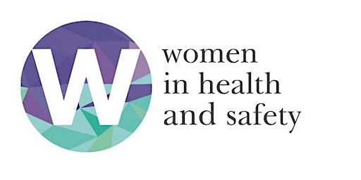 Primaire afbeelding van Safety Thirst: Women in Health and Safety (London)