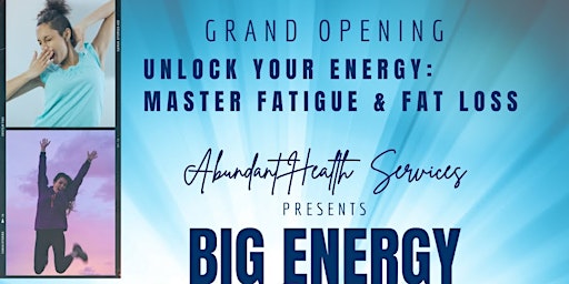 Hauptbild für Big Energy Summit ~ 10 hidden ways to conquer fatigue & fat loss