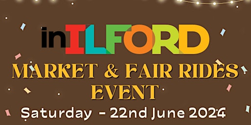 inIlford Markets and Fair Rides Event 2024  primärbild