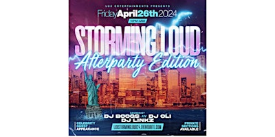 STORMING LOUD AFTERPARTY 24' primary image
